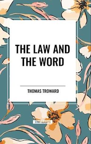 The Law and the Word