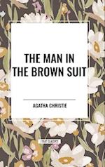 The Man in the Brown Suit by Agatha Christie