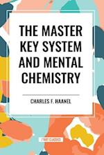 The Master Key System and Mental Chemistry