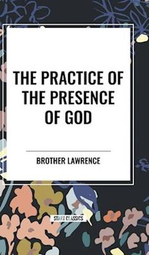 The Practice of the Presence of God