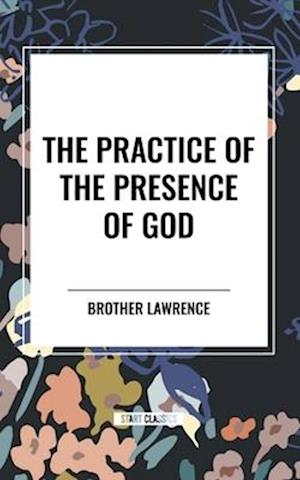 The Practice of the Presence of God