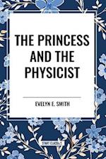 The Princess and the Physicist