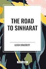 The Road to Sinharat