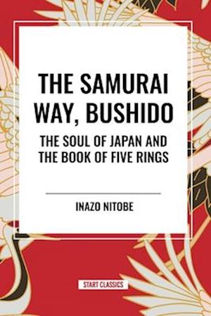 The Samurai Way, Bushido