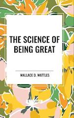 The Science of Being Great