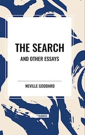 The Search and Other Essays