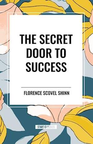 The Secret Door to Success