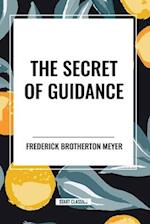 The Secret of Guidance