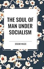 The Soul of Man Under Socialism