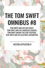 The Tom Swift Omnibus #8