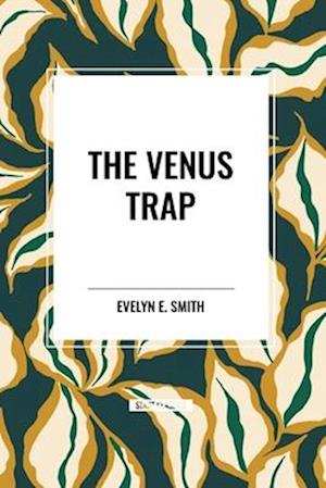 The Venus Trap