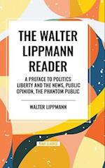 The Walter Lippmann Reader