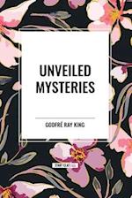 Unveiled Mysteries