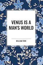 Venus Is a Man's World