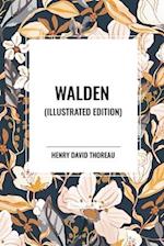 Walden (Illustrated Edition)