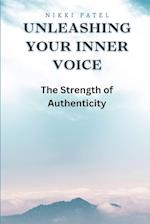 Unleashing Your Inner Voice (Large Print Edition)