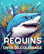 Livre de Coloriage sur les Requins pour les Adultes