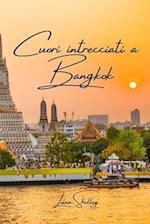 Cuori intrecciati a Bangkok