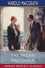 The Pagan Madonna (Esprios Classics)