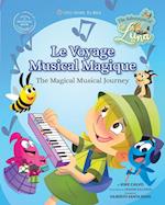 Le Voyage Musical Magique (Bilingual Book English - French)