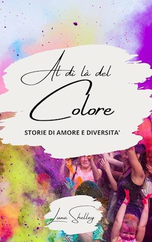 Al di là del colore