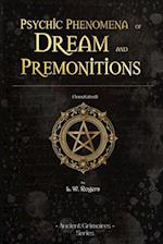 Psychic Phenomena of Dream and premonitions