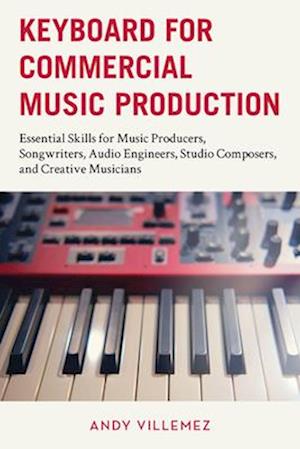 Keyboard for Commercial Music Production