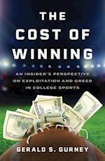 The Cost of Winning