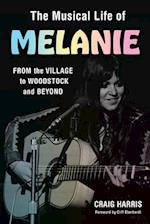 The Musical Life of Melanie