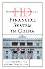 Historical Dictionary of the Financial System in China