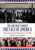 The Law That Changed the Face of America