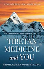 Tibetan Medicine and You