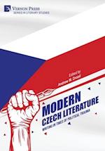 Modern Czech Literature: Writing in Times of Political Trauma 