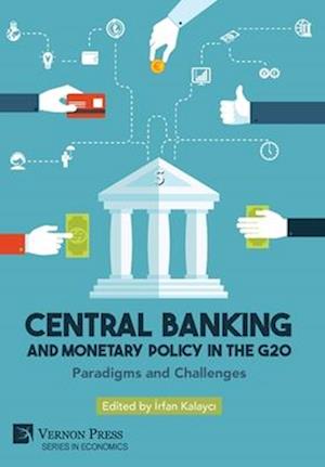 Central Banking and Monetary Policy in the G20