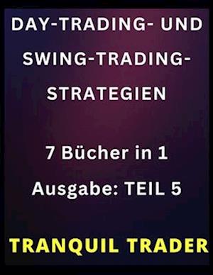 Day-Trading- Und Swing-Trading-Strategien