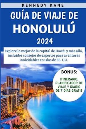 Guía De Viaje De Honolulú 2024