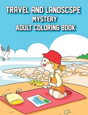 Travels and landscape coloring book