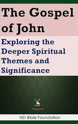 The Gospel of John