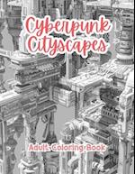 Cyberpunk Cityscapes Adult Coloring Book Grayscale Images By TaylorStonelyArt