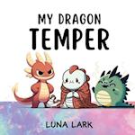 My Dragon Temper