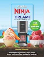 Effortless Ninja Creami Recipe Cookbook