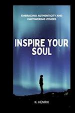 Inspire Your Soul