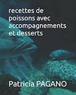 recettes de poissons avec accompagnements et desserts