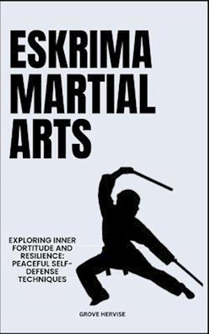 Eskrima Martial Arts