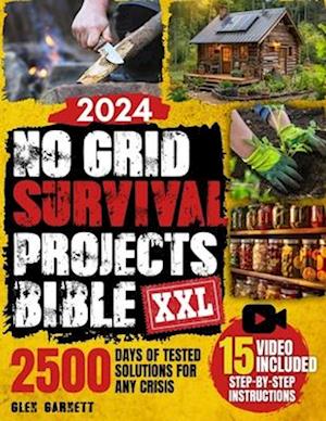 No Grid Survival Projects Bible