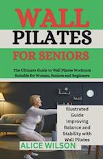 Wall Pilates for Seniors