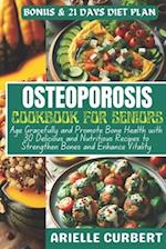 Osteoporosis Cookbook for Seniors