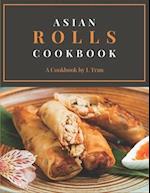 Asian Rolls Cookbook