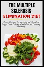The Multiple Sclerosis Elimination Diet