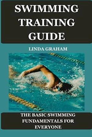 Swimming Training Guide